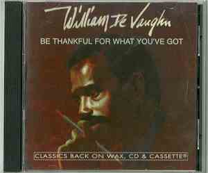William DeVaughn - Be Thankful For What You've Got