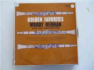 Woody Herman And His Orchestra - Golden Favorites