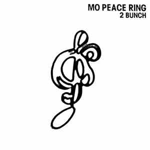 2 Bunch - No Peace Ring