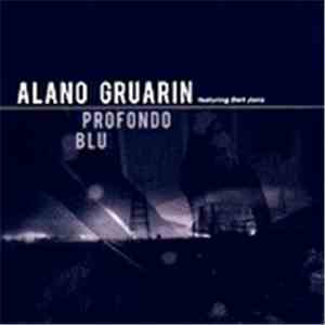 Alano Gruarin - Profondo Blu