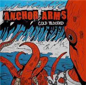 Anchor Arms - Cold Blooded
