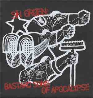 Bastard Sons Of Apocalypse, Sin Orden - Razacore