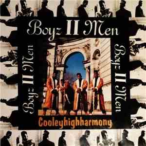 Boyz II Men - Cooleyhighharmony