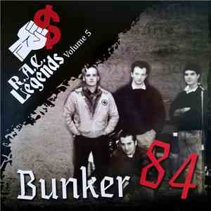 Bunker 84 - R.A.C. Legends Volume 5