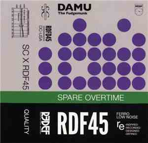 Damu The Fudgemunk - Spare Overtime Re-Inspired