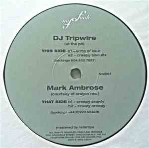 DJ Tripwire / Mark Ambrose - Song Of Kaur