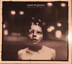 End Of Green - The Sick's Sense