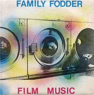 Family Fodder - Film Music