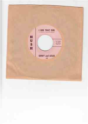 Gerry And Leslie - I Like That Girl