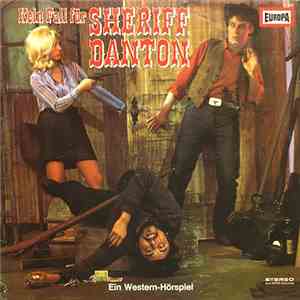 Hartmut Kiesewetter - Kein Fall Für Sheriff Danton