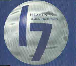 Heaven 17 - Designing Heaven