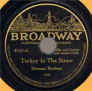Herman Brothers - Turkey In The Straw / Hell Among The Yearlings
