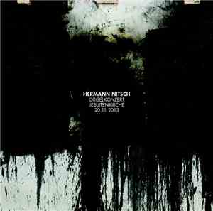 Hermann Nitsch - Orgelkonzert Jesuitenkirche 20.11.2013