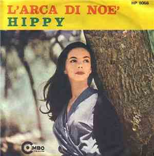 I Combos - L'Arca Di Noè / Hippy