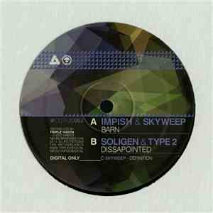 Impish & Skyweep / Soligen & Type 2 - Barn EP