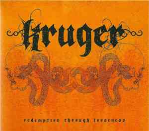 Kruger  - Redemption Through Looseness