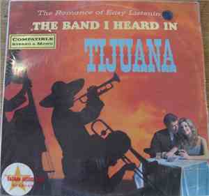Los Norte Americanos - The Band I Heard In Tijuana