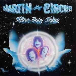Martin Circus - Shine Baby Shine