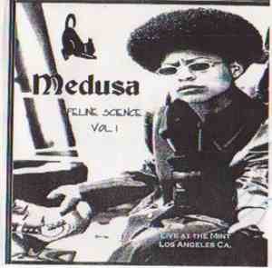 Medusa  - Feline Science - Vol. 1 - Live At The Mint