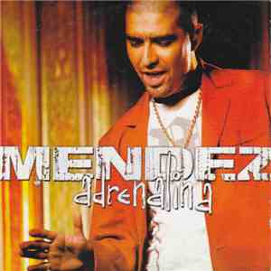 Mendez - Adrenaline