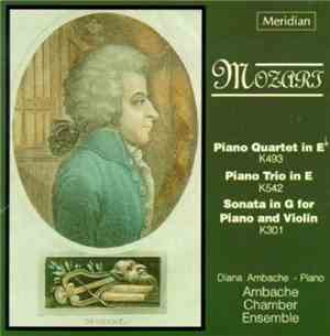 Mozart, Diana Ambache, Ambache Chamber Ensemble - Piano Quartet In E-Flat / ...