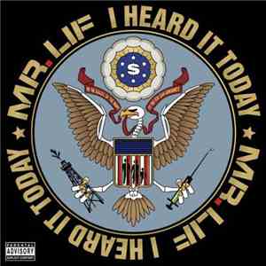 Mr. Lif - I Heard It Today