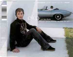 Oli.P Feat. Tina Frank  - Nothing's Gonna Change My Love For You