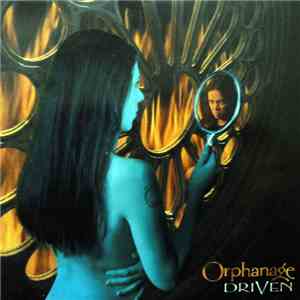 Orphanage - Driven