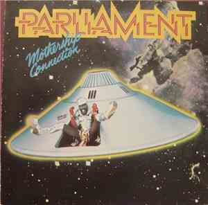 Parliament - Mothership Connection