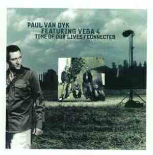 Paul van Dyk - Time Of Our Lives / Connected