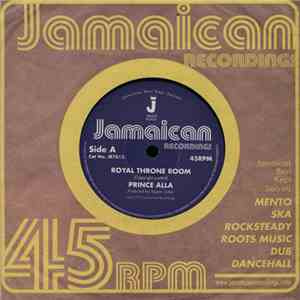 Prince Alla - Royal Throne Room / Hail Rastafari