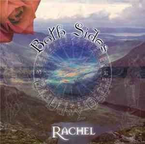 Rachel  - Both Sides / O'r Ddwy Ochr