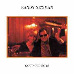 Randy Newman - Good Old Boys