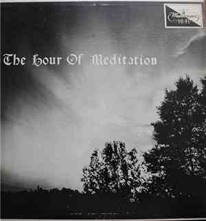 Robert Owen - Robert Locksmith - The Hour Of Meditation