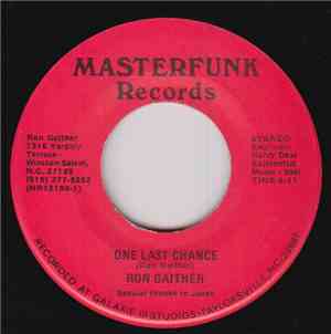 Ron Gaither - One Last Chance / Disco Attack