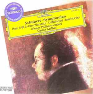 Schubert - Wiener Philharmoniker, Carlos Kleiber - Symphonien Nos. 3 & 8 