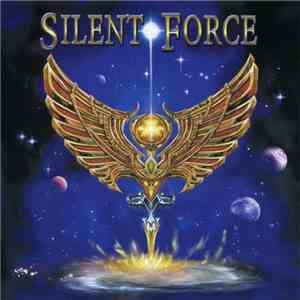 Silent Force - The Empire Of Future