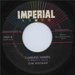 Slim Whitman - Careless Hands / A Very Precious Love