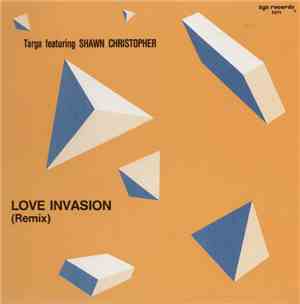 Targa  Featuring Shawn Christopher - Love Invasion