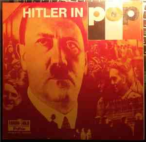 The Berchtesgadener Pop-Orchestra and The Heil Pop Company - Hitler In Pop