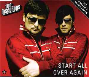 The Disco Boys - Start All Over Again