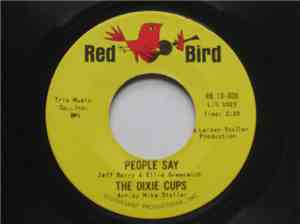 The Dixie Cups - People Say / Girls Can Tell