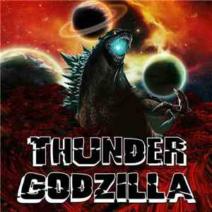 Thunder Godzilla - Thunder Godzilla