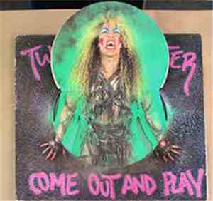 Twisted Sister - Come Out And Play