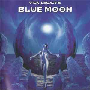 Vick LeCar's Blue Moon - Vick Lecar's Blue Moon