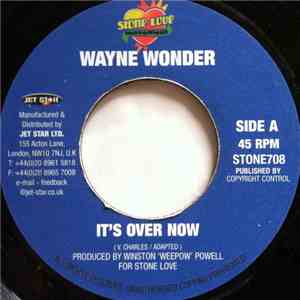 Wayne Wonder / Paul Elliot - It's Over Now / Here I Come