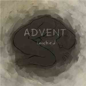 Advent  - Touched
