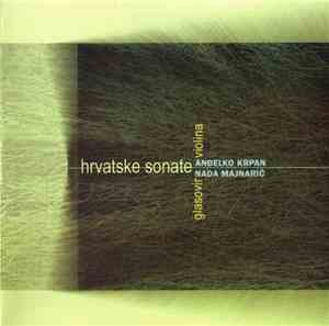 Anđelko Krpan, Nada Majnarić - Hrvatske Sonate