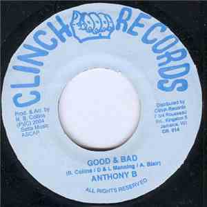 Anthony B - Good & Bad