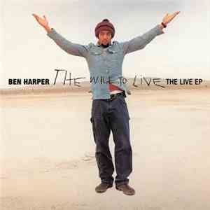 Ben Harper - The Will To Live: The Live EP